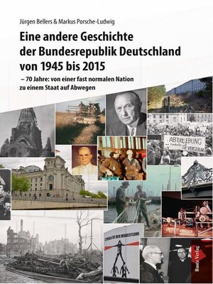 cover image of Eine andere Geschichte der Bundesrepublik Deutschland von 1945 bis 2015